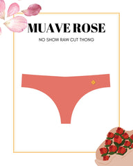 Mauve Rose - Second Skin Raw Cut Thong